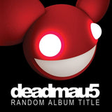 Deadmau5 - Random Album Title Vinyl