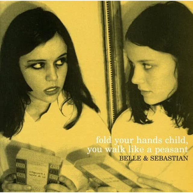 Belle & Sebastian - Fold Your Hands Child, You Walk Like A Peasant Vinyl