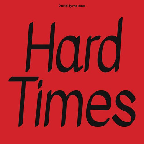 David Byrne & Paramore - Hard Times / Burning Down The House (RSD) Vinyl