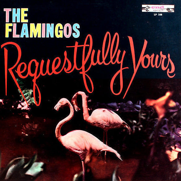 The Flamingos - Requestfully Yours