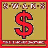 Swans - Time Is Money Vinyl