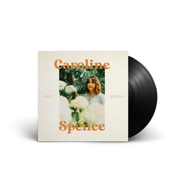 Caroline Spence - True North Vinyl