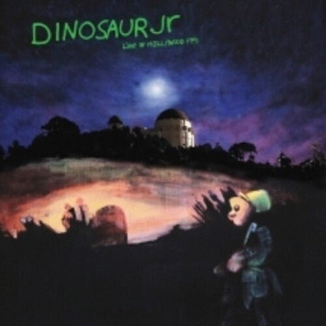 Dinosaur Jr., Dinosaur Jr. - Live In Hollywood 1991 Vinyl Vinyl