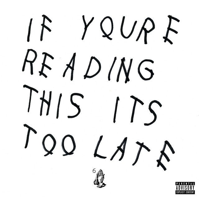 Drake - If You're Reading This It's Too Late Vinyl