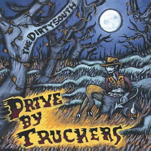 Drive-By Truckers - The Dirty South Vinyl Vinyl