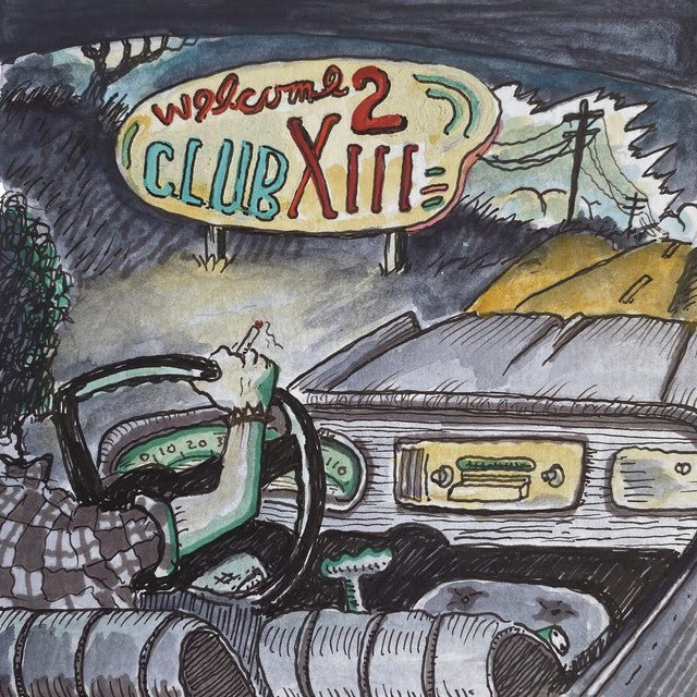 Drive - By Truckers - Welcome 2 Club XIII Vinyl Vinyl