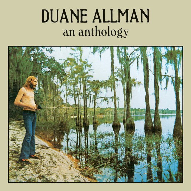 Duane Allman - An Anthology Vinyl Vinyl
