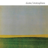 Duster - Stratosphere Vinyl Vinyl