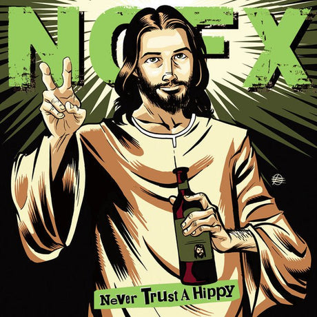 NOFX - Never Trust A Hippy - Saint Marie Records