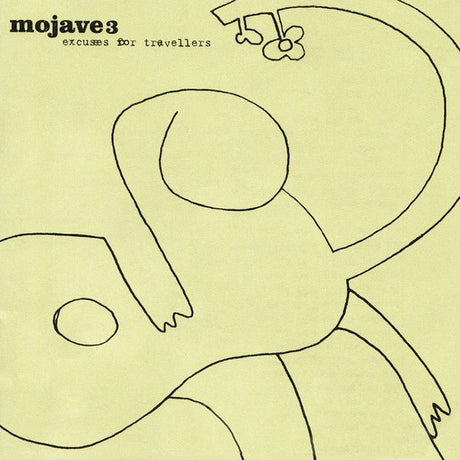 Mojave 3 - Excuses For Travellers - Saint Marie Records