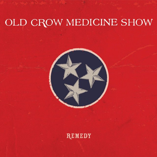 Old Crow Medicine Show - Remedy Vinyl