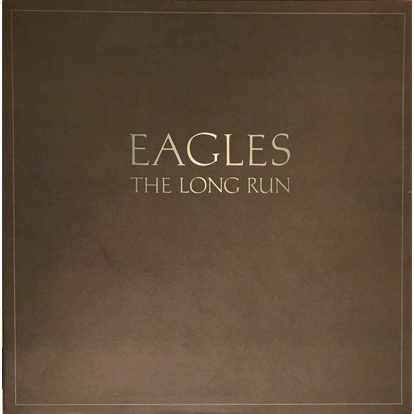 Eagles - The Long Run Vinyl