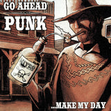 Various - Go Ahead Punk...Make My Day Vinyl