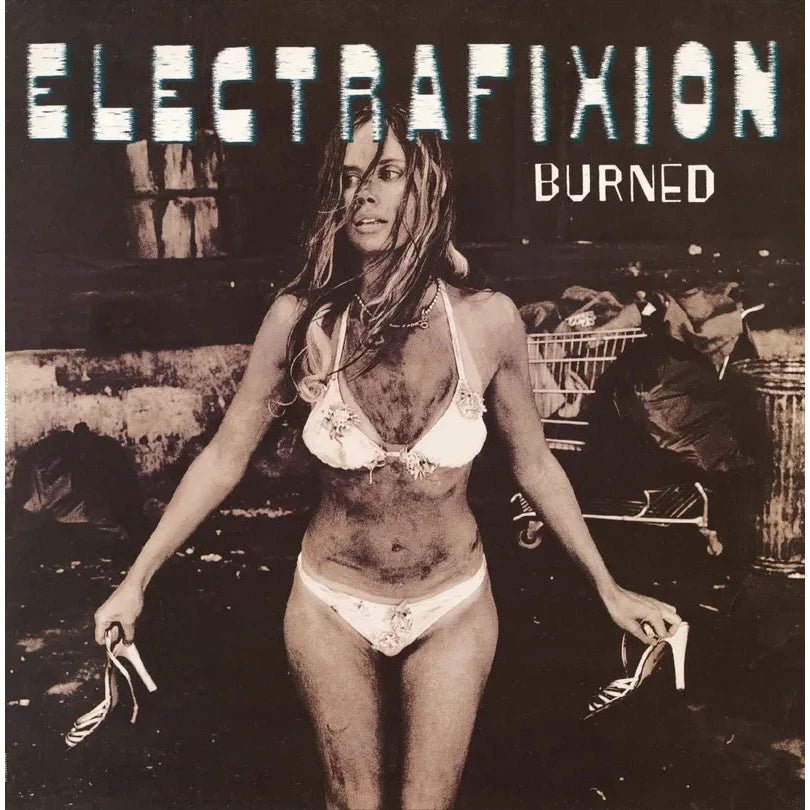 Electrafixion - Burned (RSD 2024) Vinyl