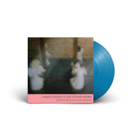 Empire! Empire! - What It Takes To Move Forward Vinyl Vinyl