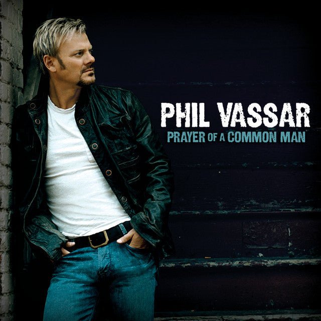 Phil Vassar - Prayer Of A Common Man Vinyl