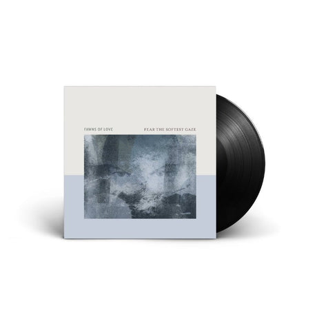 Fawns Of Love - Fear The Softest Gaze Vinyl