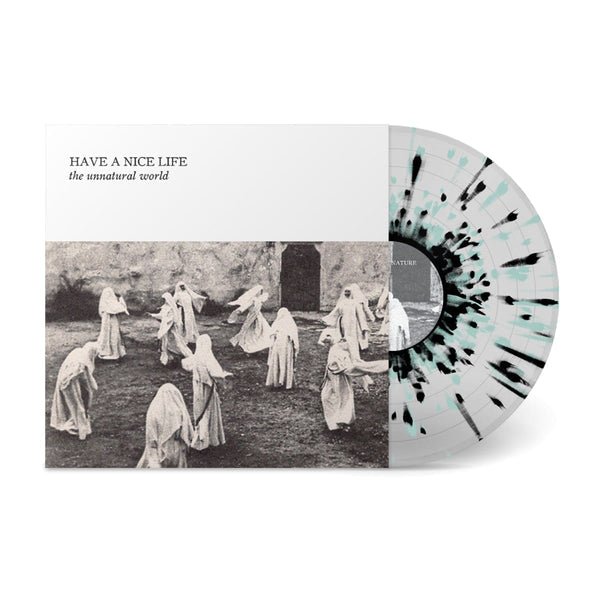 Have A Nice Life - The Unnatural World Vinyl