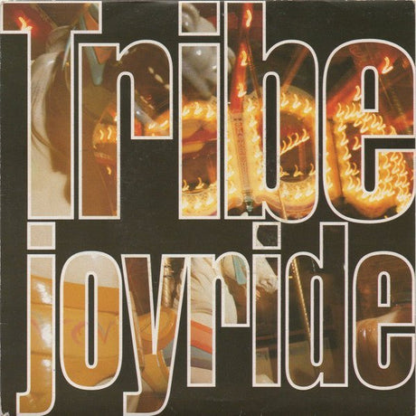 Tribe - Joyride - Saint Marie Records