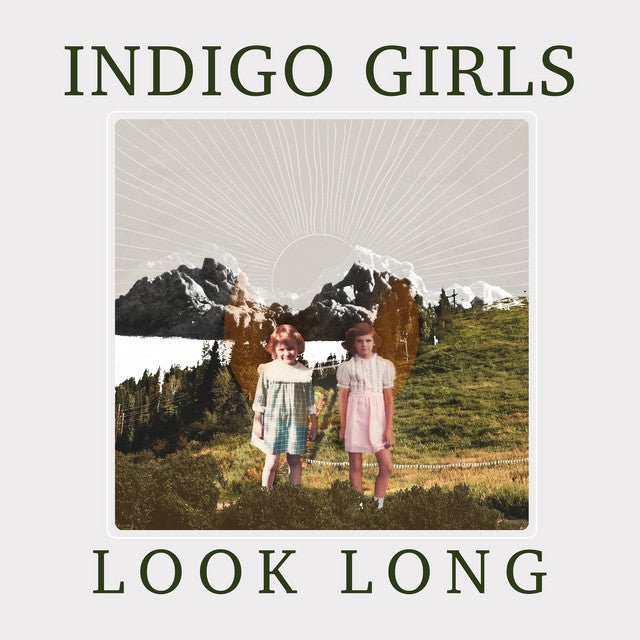 Indigo Girls - Look Long Vinyl