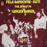 Fela Ransome-Kuti And The Africa '70 With Ginger Baker - Live! Vinyl Vinyl