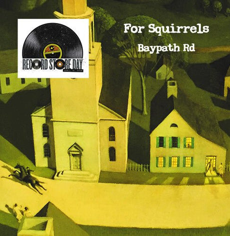 For Squirrels, Baypath Road - RSD Exclusive Vinyl Vinyl