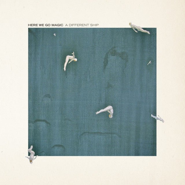 Here We Go Magic - A Different Ship Vinyl Vinyl