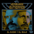 Hermanos Gutiérrez - El Bueno Y El Malo CD Vinyl