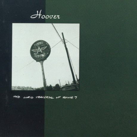 Hoover - The Lurid Traversal Of Route 7 Vinyl Vinyl