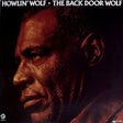 Howlin' Wolf - The Back Door Wolf Vinyl Vinyl