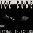 Ice Cube - Lethal Injection Vinyl Vinyl