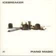 Icebreaker / Piano Magic - 1 Vinyl Vinyl