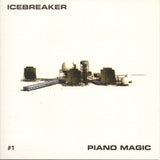 Icebreaker / Piano Magic - 1 Vinyl Vinyl