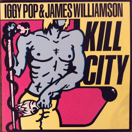 Iggy Pop & James Williamson - Kill City Vinyl