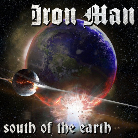 Iron Man - South Of The Earth Vinyl Vinyl