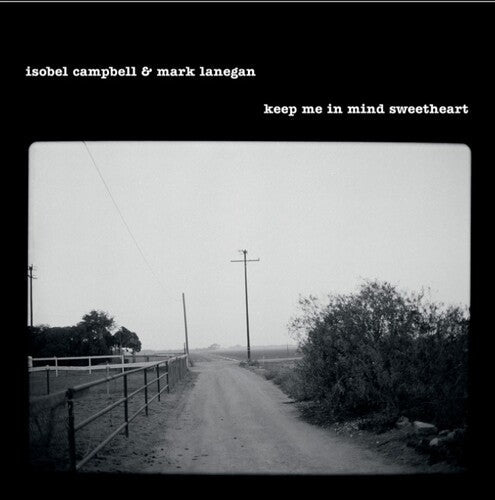 Isobel Campbell & Mark Lanegan - Keep Me In Mind Sweetheart Vinyl Vinyl