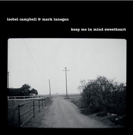 Isobel Campbell & Mark Lanegan - Keep Me In Mind Sweetheart Vinyl Vinyl