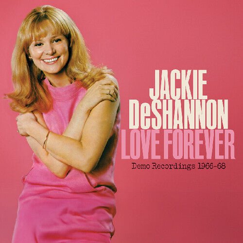 Jackie DeShannon - Love Forever - Demo Recordings 1966 - 1968 Vinyl Vinyl