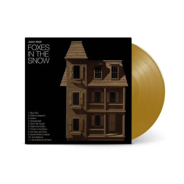 Jason Isbell - Foxes In The Snow Vinyl Vinyl