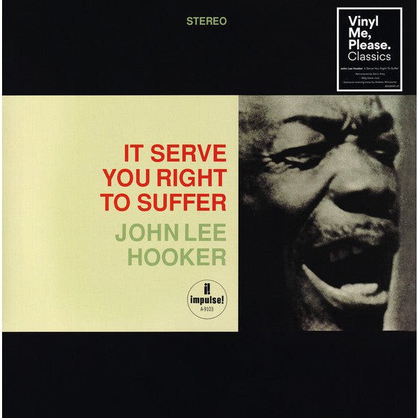 John Lee Hooker - It Serve You Right To Suffer Vinyl
