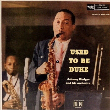 Johnny Hodges And His Orchestra - Used To Be Duke Vinyl