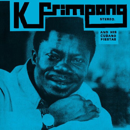 K. Frimpong & His Cubano Fiestas - K. Frimpong & His Cubano Fiestas Vinyl Vinyl