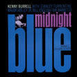 Kenny Burrell - Midnight Blue Vinyl Vinyl