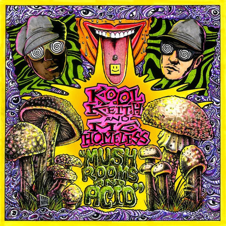 Kool Keith & MC Homeless - Mushrooms & Acid Vinyl