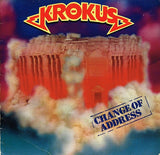 Krokus - Change Of Address Vinyl Vinyl