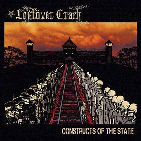 Leftöver Crack - Constructs Of The State Vinyl