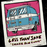Less than Jake - Goodbye Blue And White Vinyl Vinyl