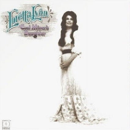 Loretta Lynn - Coal Miner’s Daughter Vinyl