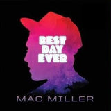 Mac Miller - Best Day Ever Vinyl Vinyl