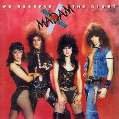 Madam X - We Reserve The Right Vinyl Vinyl